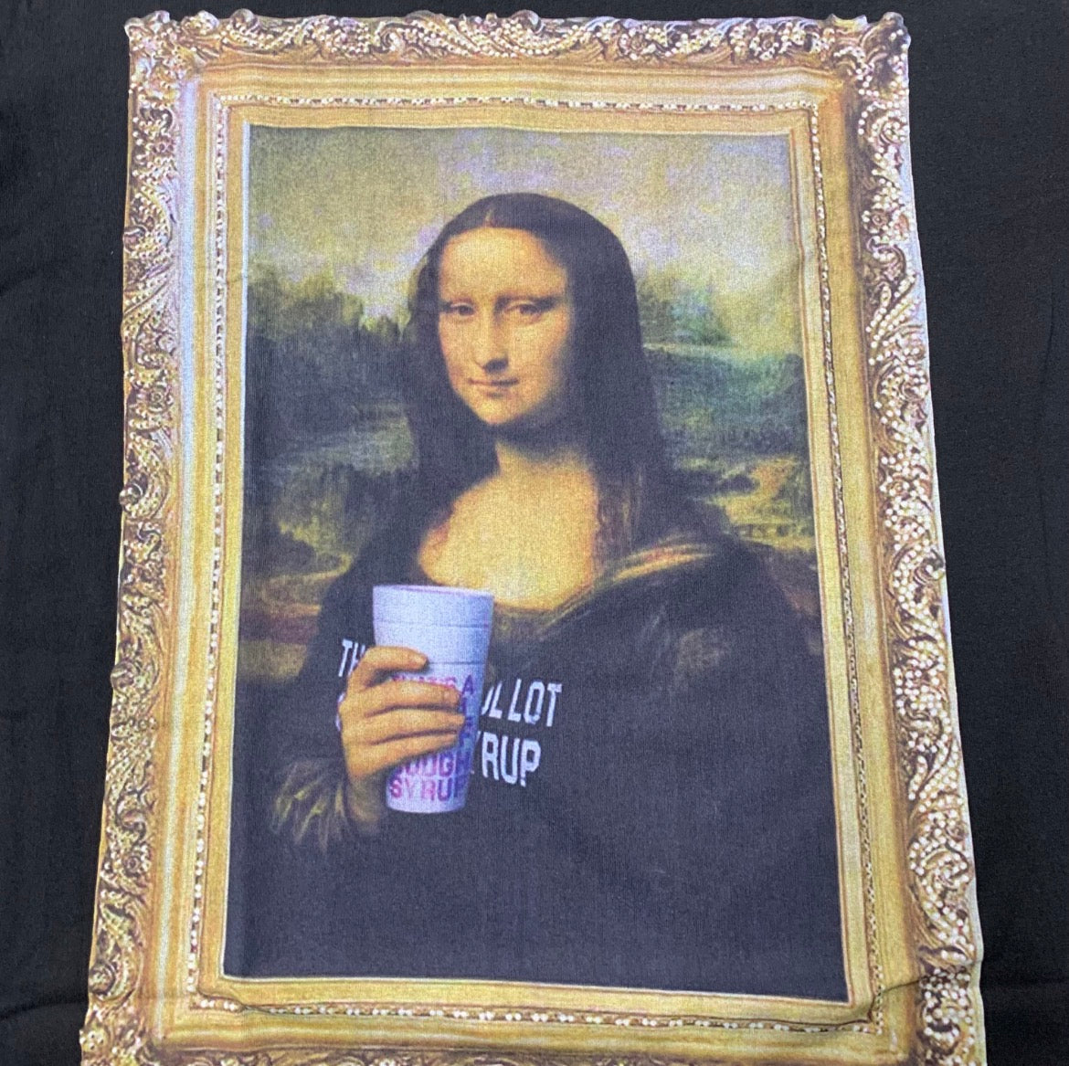 Mona Lisa That’s A Awful Lot Of Cough Syrup T-Shirt
